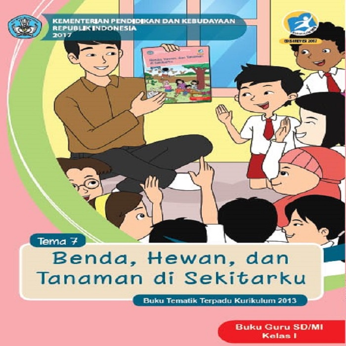 Jual Buku Guru Tema 7 Benda, Hewan dan Tanaman di Sekitarku, SD/MI ...