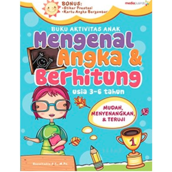 Buku Aktivitas Anak MENGENAL ANGKA & BERHITUNG : Bonus Kartu Angka Bergambar