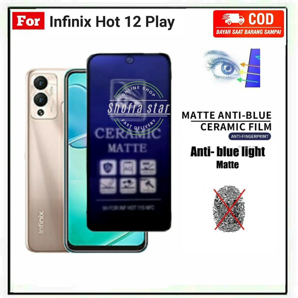 TEMPERED GLASS BLUE LIGHT INFINIX HOT 12 PLAY 12 PLAY NFC 12 12I TG LAYAR ANTI RADIASI KACA FULL COVER