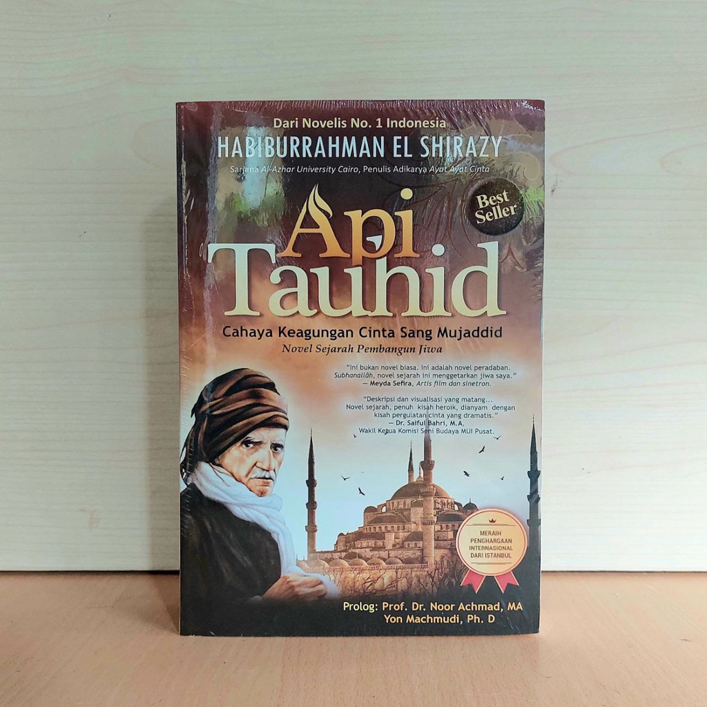Api Tauhid Habiburrahman El Shirazy