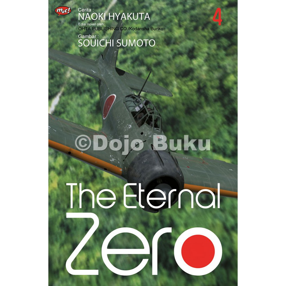 Komik Seri: The Eternal Zero Naoki Hyakuta / Souichi Sumoto
