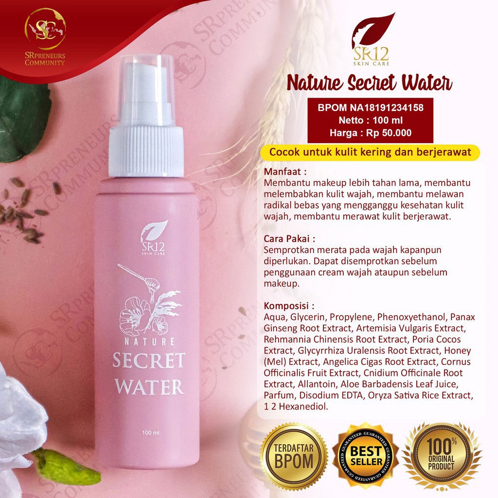 Nature Secret Water SR12 - Membuat Make UP Tahan Lama - Untuk Kulit Kering dan Berjerawat - BPOM