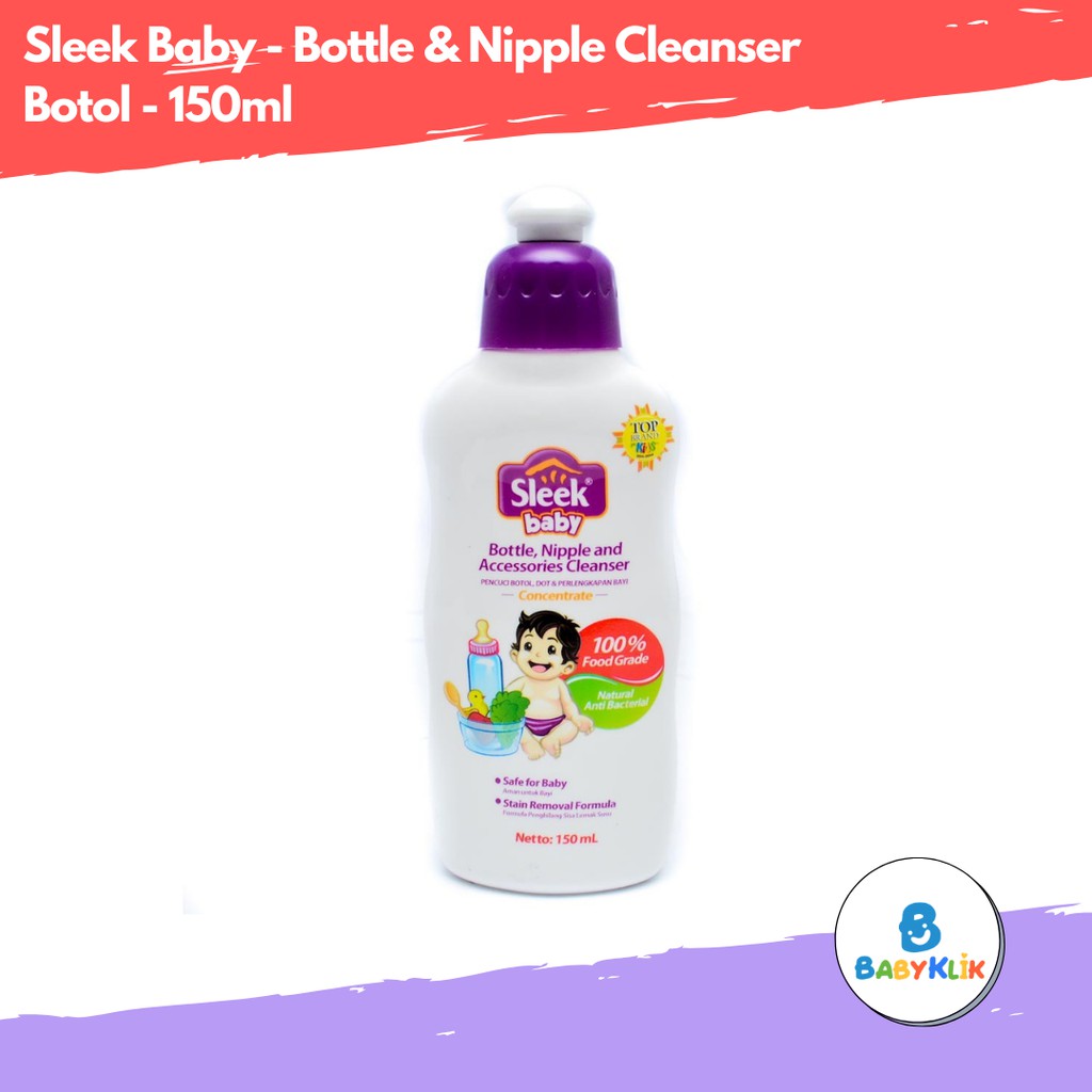 Sleek Baby Bottle &amp; Nipple Cleanser Botol 150ML Sabun Cuci Botol Bayi