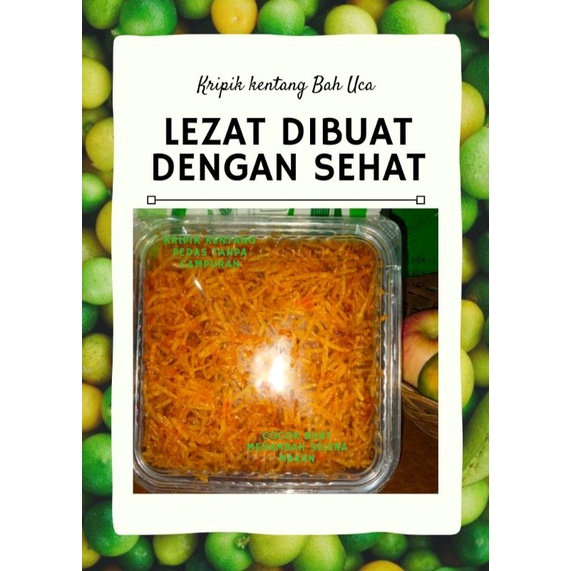 Kripik kentang original Bah Uca tanpa campuran rasa pedas