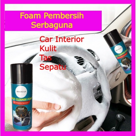 Spray Foam Pembersih Interior Mobil / Interior Cleaner Dashboard Plafon Jok Atap Console / Foam Pemb