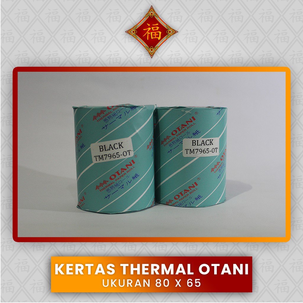 

Kertas Thermal Otani Ukuran 80 x 65 (PCS)