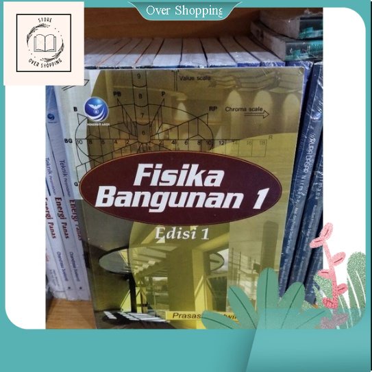 BUKU FISIKA BANGUNAN 1 , FISIKA BANGUNAN 2 ,EDISI 1