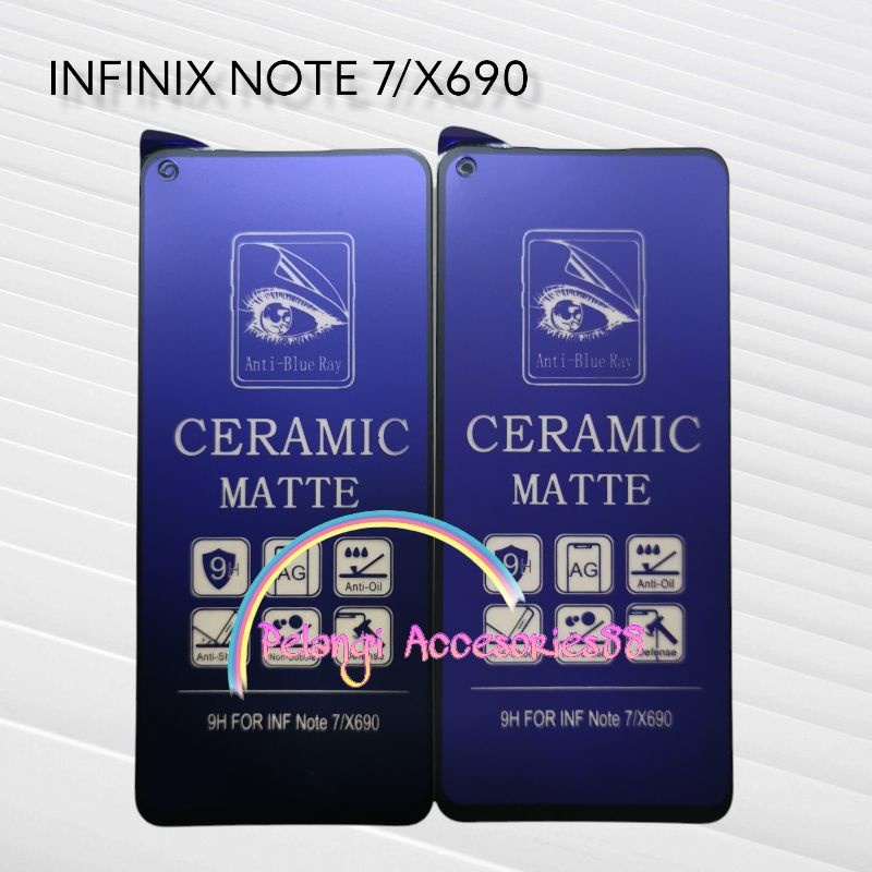 ANTIGORES INFINIX NOTE 7 MATTE BLUE KERAMIK ANTI RADIASI ANTI GORES