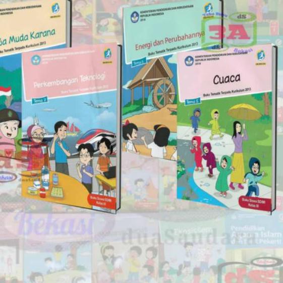 ג NEW Buku Tematik kelas 3 SD semester 2 Tema 5678 K2013 Edisi Revisi 2018 GGI4...
