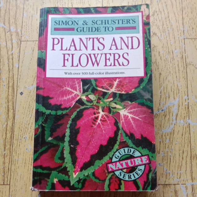 Buku import Simon & Schusters Guide to Plants And Flowers ( Original )