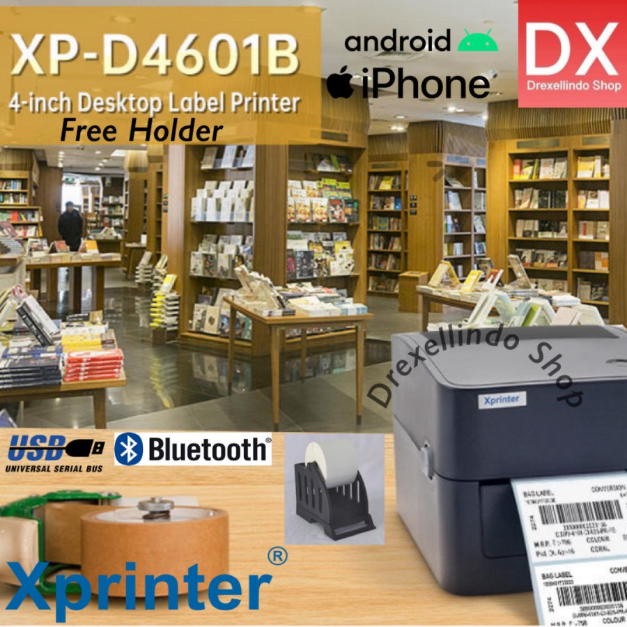 BARCODE PRINTER LABEL STIKER XPRINTER XP-4601B USB BLUETOOTH 4601B FREE HOLDER