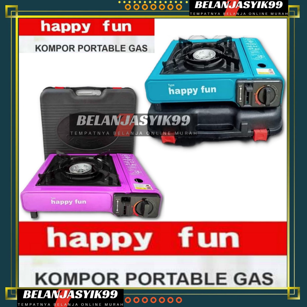 KOMPOR GAS PORTABLE HAPPY FUN / KOMPOR PORTABLE HAPPY FUN / KOMPOR GAS PORTABLE SATU TUNGKU HAPPY FUN SIMPLE