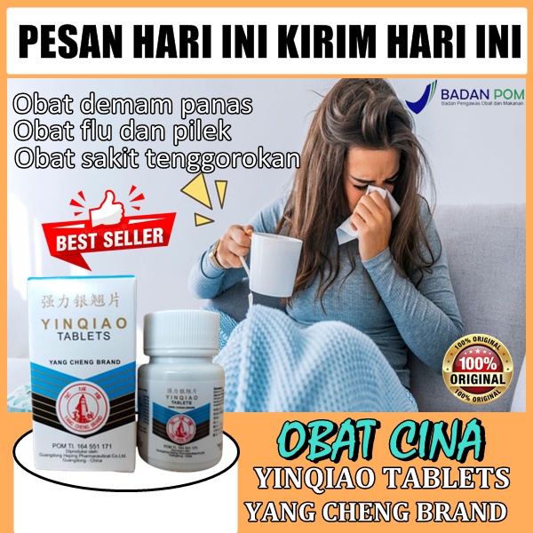 yinqiao tablets obat demam untuk dewasa dan anak herbal obat cina sakit tenggorokan flu pilek bpom
