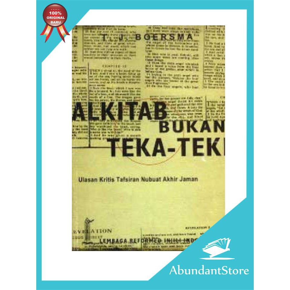 Buku Alkitab Bukan Teka Teki Ulasan Kritis Tafsir Nubuat Akhir Zaman