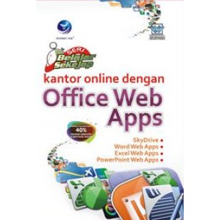 

Seri Belajar Sekejap : Kantor Online dengan Office Web Apps