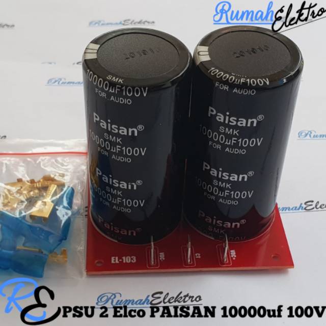 Kit PSU 2 Elco PAISAN 10000uf 100V Plus Skun
