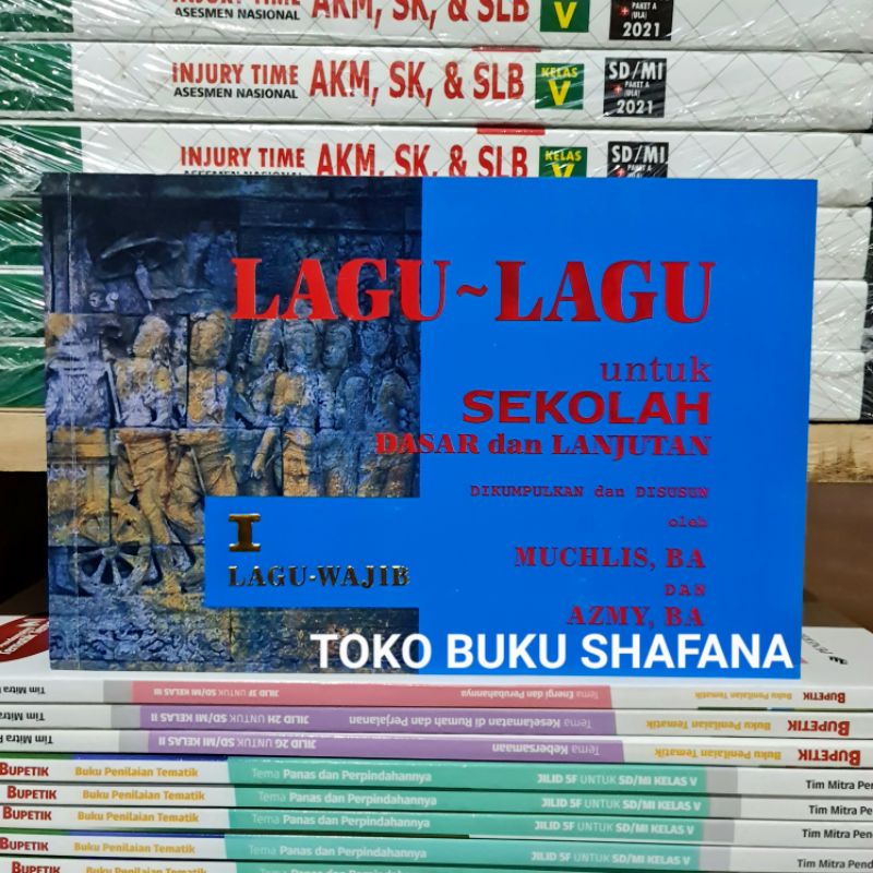 BEST SELLER !!! Buku LAGU-LAGU WAJIB Untuk Sekolah Dasar dan Lanjutan