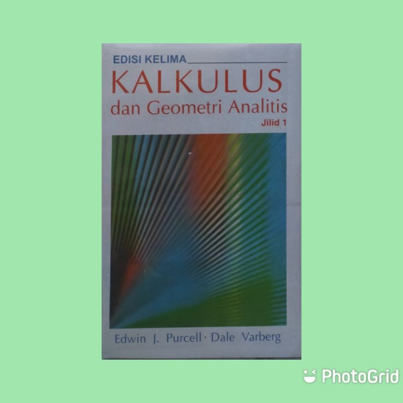 BUKU KALKULUS DAN GEOMETRI ANALISIS JILID 1 EDISI 5