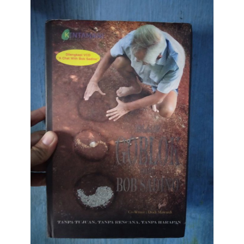 Belajar Goblok dari Bob Sadino