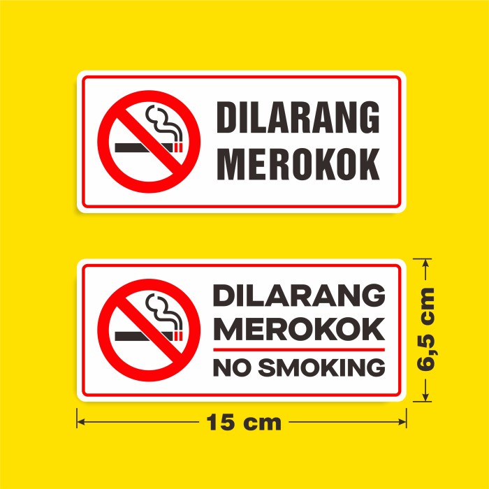 

Stiker Label Vinyl Sticker Marka Sign Dilarang Merokok No Smoking 6,5 x 15 cm