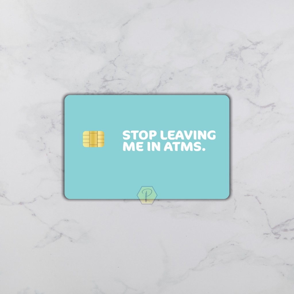 Q1 - STOP LEAVING ME - Card Cover Skin Sticker - PLIATA Stiker Kartu ATM, E-Money, E-Toll