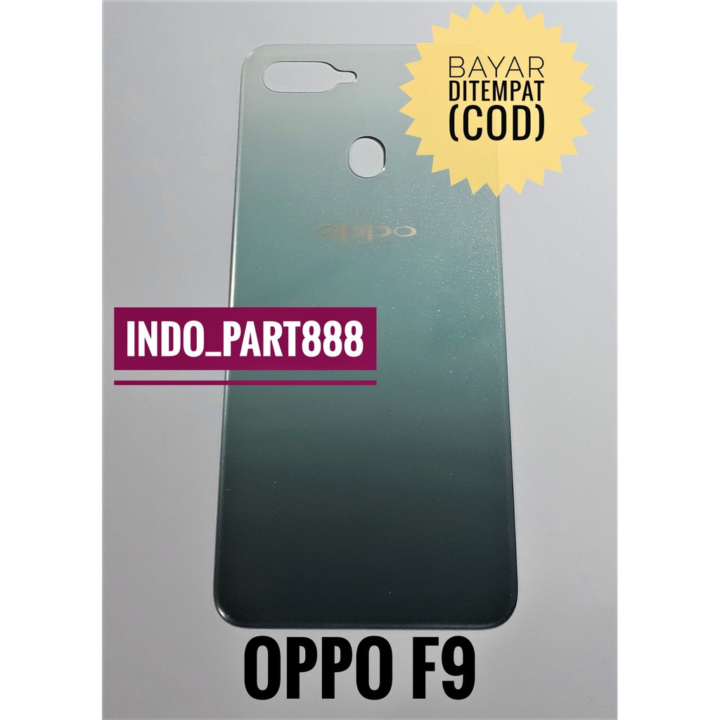 BACKDOOR / TUTUP BELAKANG BATERAI HP / OPPO F9 / JADE GREEN
