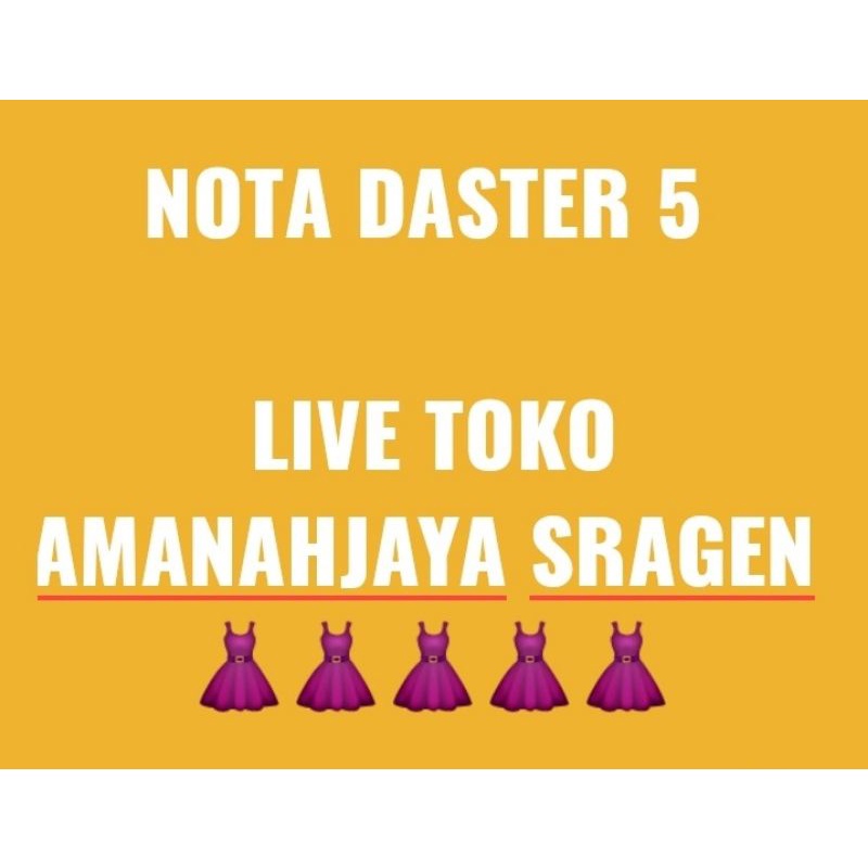 NOTA LIVE DASTER TOKO AMANAHJAYA SRAGEN