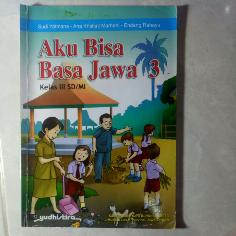 BUKU BASA JAWA 3 KELAS 3 YUDHISTIRA
