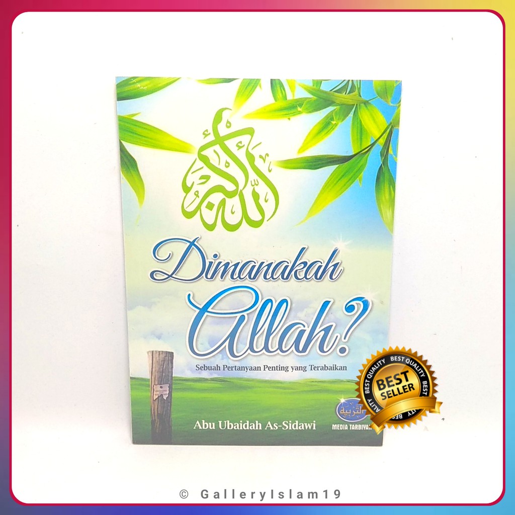 Dimanakah Allah? Allah Dimana ? Terlaris & Terbaru