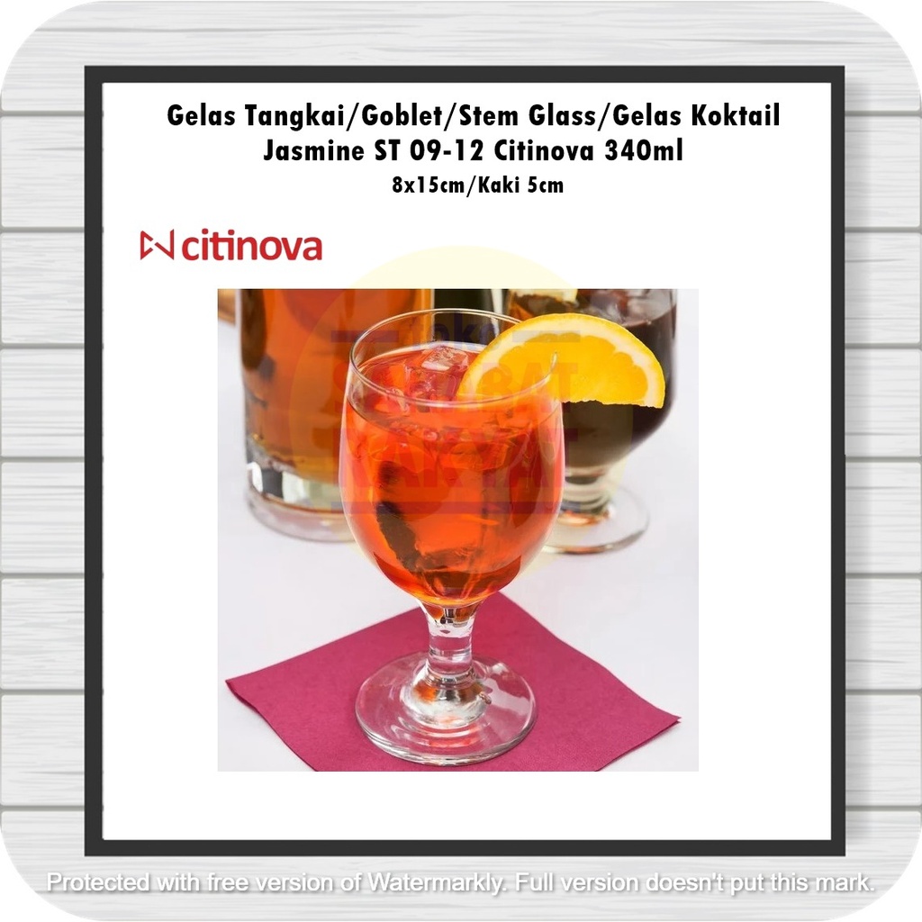 [1pcs] Gelas Tangkai/Goblet/Stem Glass/Gelas Koktail Jasmine ST 09-12 Citinova 340ml