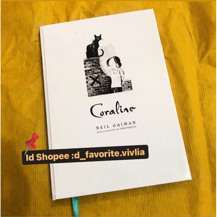 Coraline by Neil Gaiman (Classic Novel)