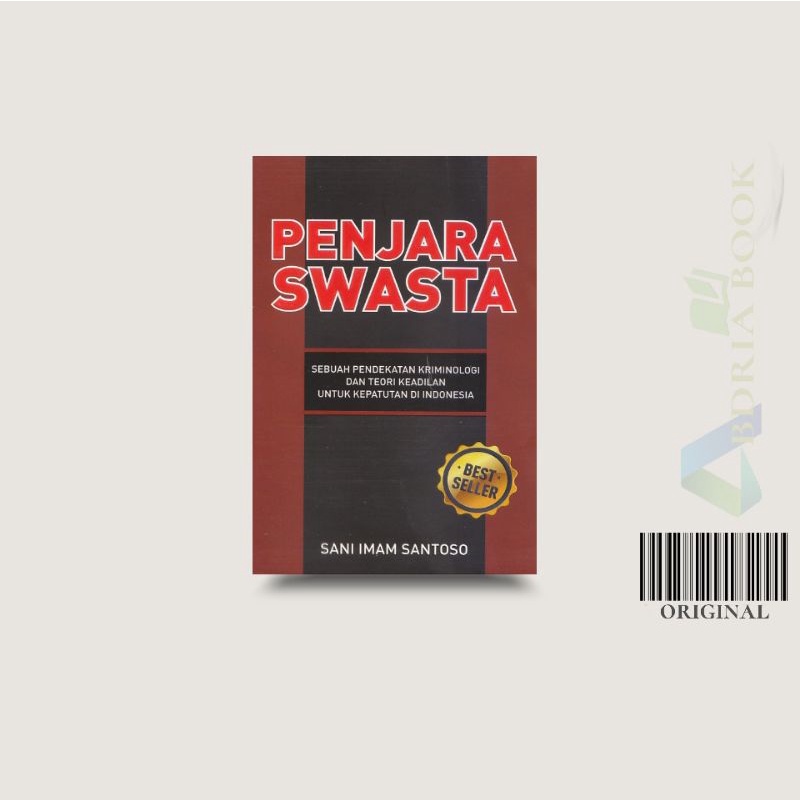 Buku Penjara Swasta - Sani Imam Santoso - Sabero Inti Persada