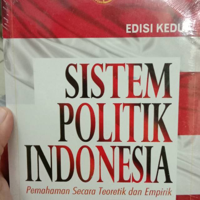 

Sistem politik Indonesia edisi kedua