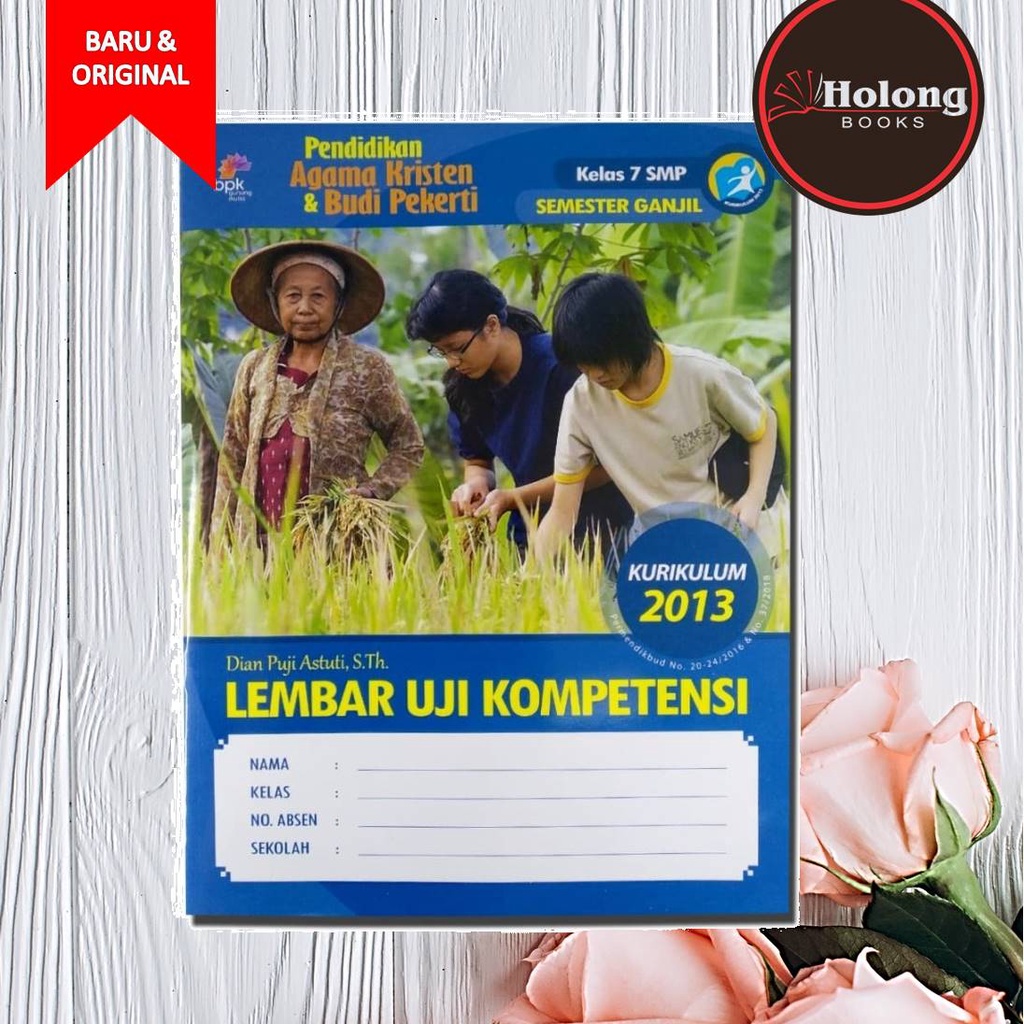 Buku LKS / LUK Agama Kristen Semester GANJIL Kelas 7 SMP