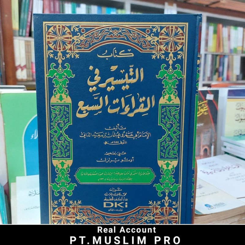 (ORIGINAL) Kitab At Taisir Fi Qiroat Sab'ah / Sab'a