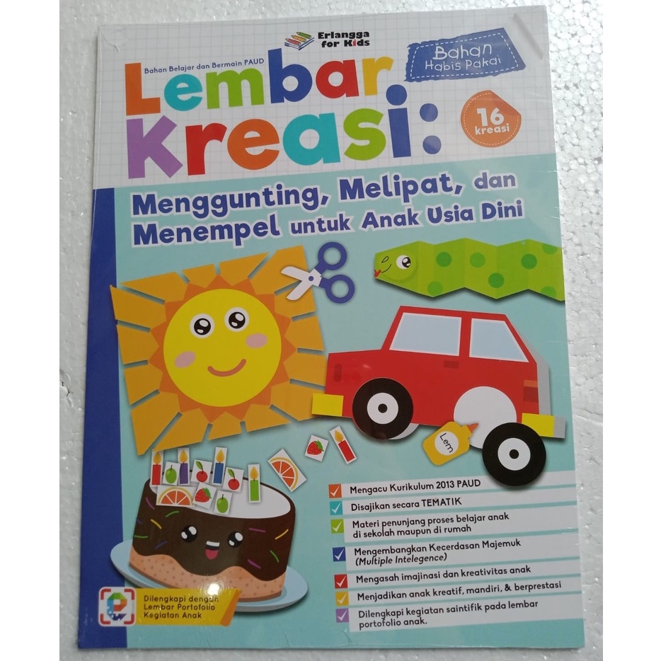 BUKU LEMBAR KREASI MENGGUNTING, MELIPAT DAN MENEMPEL UNTUK ANAK USIA DINI