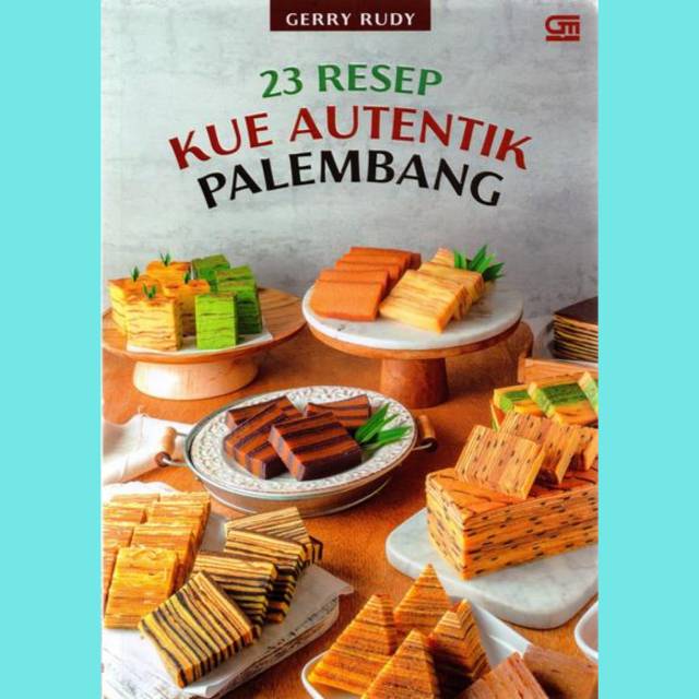 

23 Resep Kue Autentik Palembang