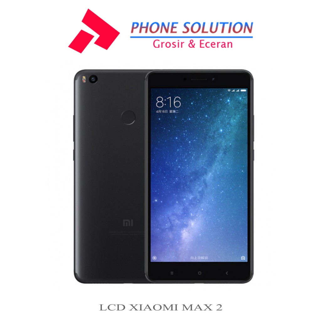 LCD Xiaomi Mi Max 2 Fullset Touchscreen // Supplier LCD Xiaomi Mi - Garansi 1 Bulan