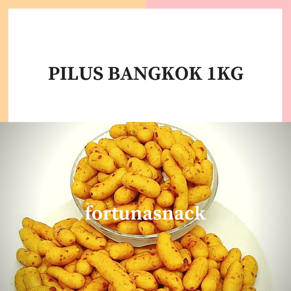 

Pilus Bangkok 1Kg/Pilus Bangkok 1Kg