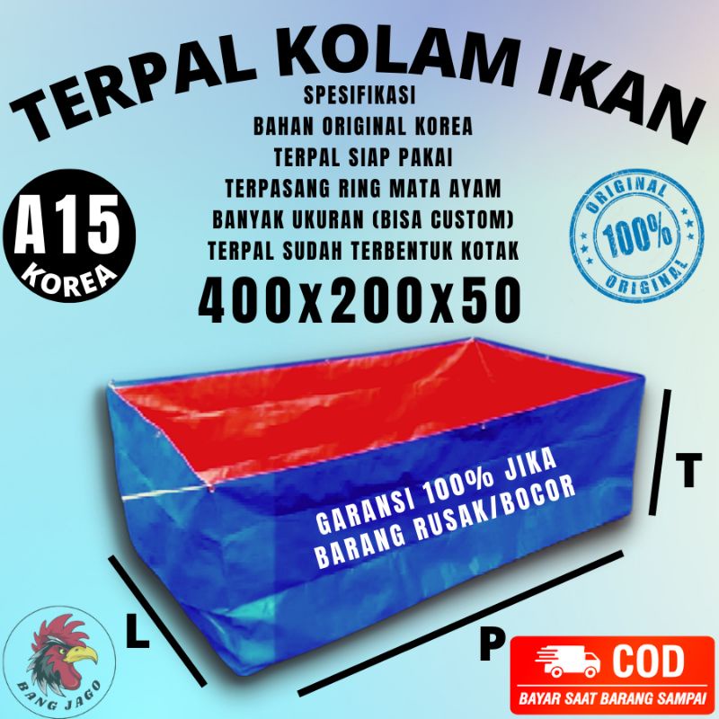 Tarpa/Terpal Kolam Ikan A15 Ukurane 4x2x1/4mx2mx1m Berkualitas dan tebal tahan 4 tahun ternak Lele g