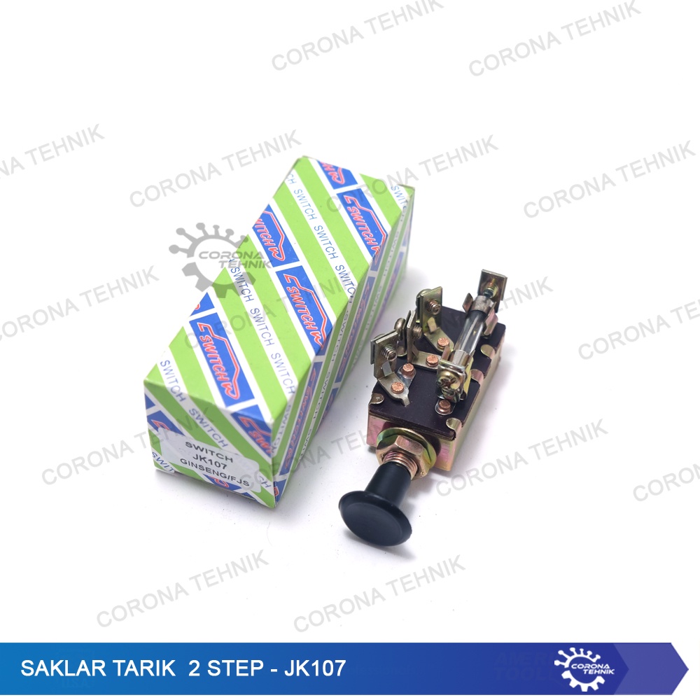 JK107 - Saklar Tarik 2 Step
