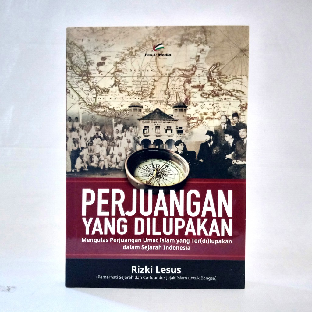 Buku Sejarah Islam: Perjuangan Yang Dilupakan