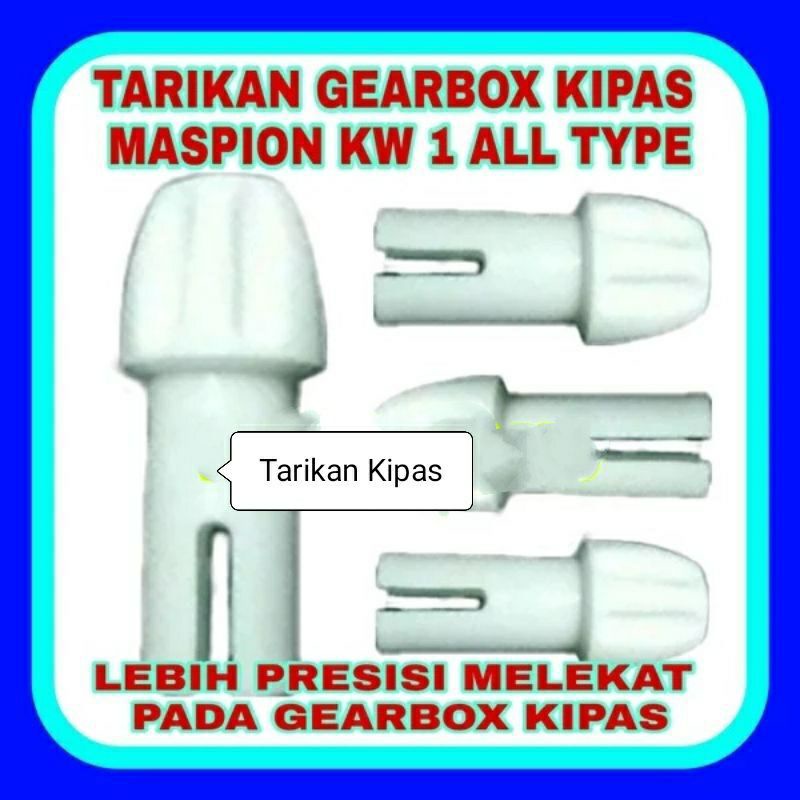 Cabutan , Tarikan ,  GearBox , Gear Box  , Dinamo Kipas Angin Maspion