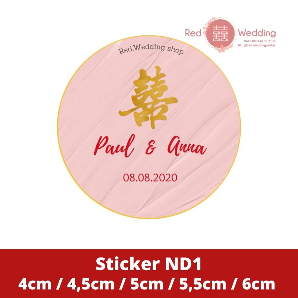 [ND1-ND5] Custom Sticker Merah Wedding Sangjit Shuang Xi Custom Nama Groom Bride dan Tanggal Pernikahan UKURAN 4CM / 5CM / 6CM