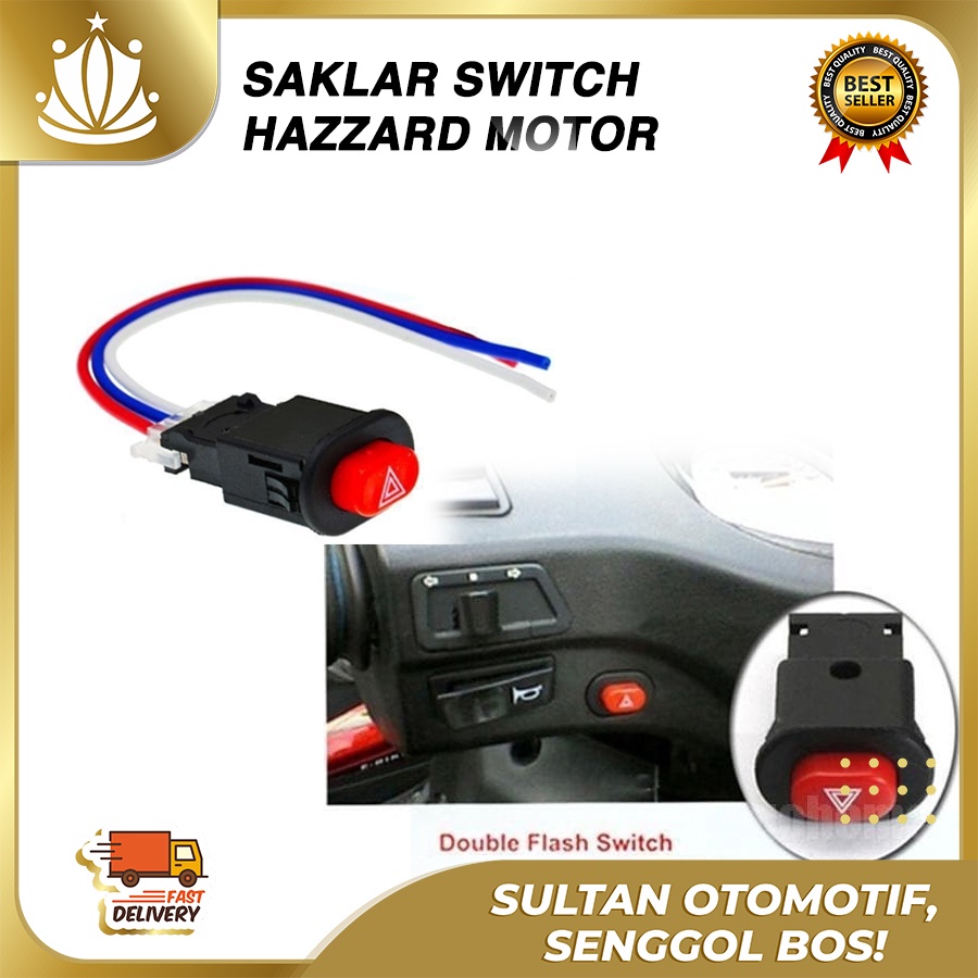 Saklar Switch Tombol Hazard Hazzard On Off Motor Mobil Sein UNIVERSAL