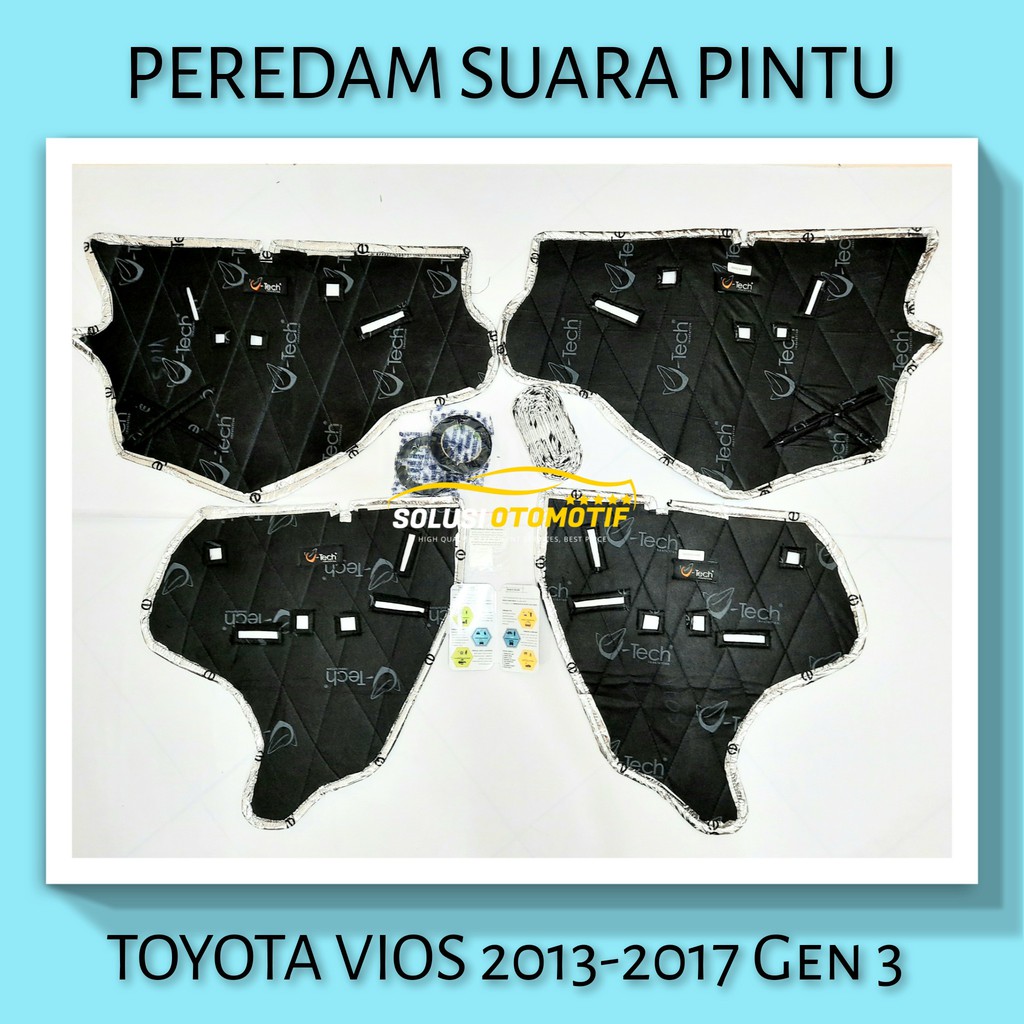 TOYOTA VIOS 2013-2017 Gen 3 Peredam Suara Pintu Aksesoris Mobil VTECH Ori + Peredam Noise Speaker