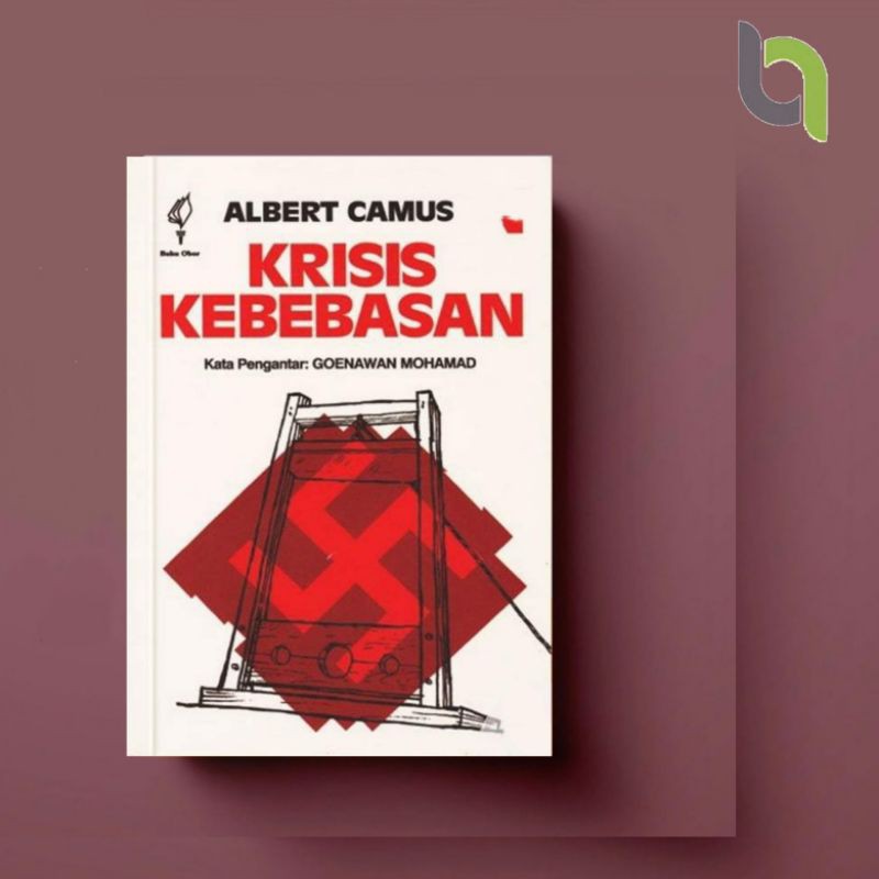 Krisis Kebebasan Albert Camus Krisis KEBEBASAN ALBERT CAMUS krisis kebebasan albert camus