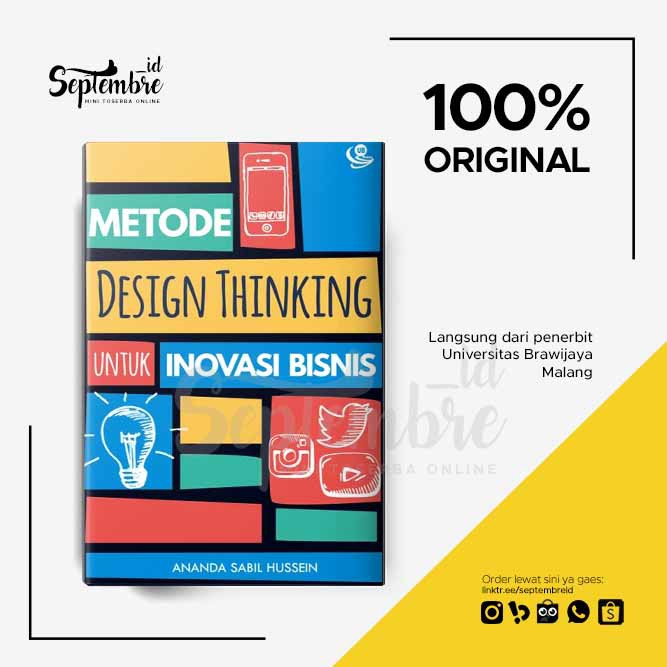

Buku Metode Design Thinking untuk Inovasi Bisnis - Buku Ekonomi dan Bisnis - Buku Pengembangan Diri