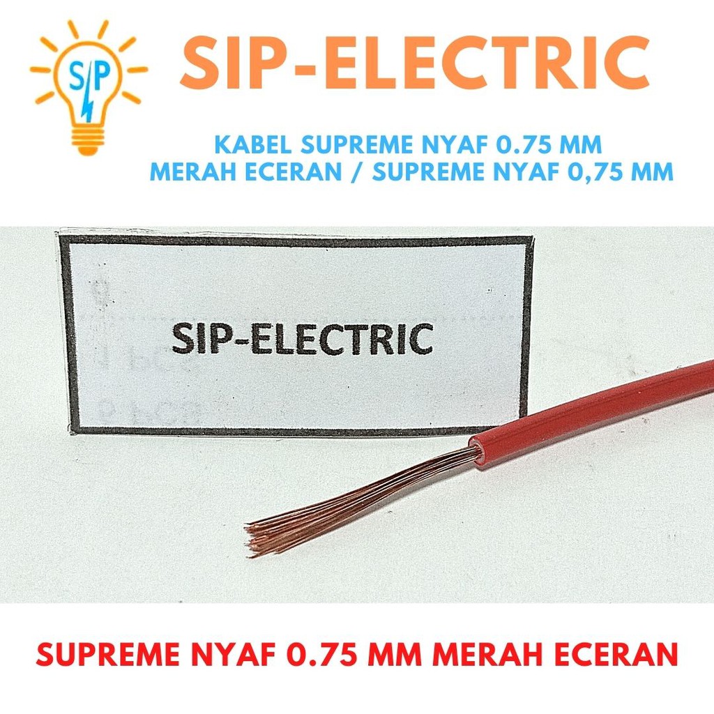 Kabel Supreme NYAF 0.75 mm Merah  Eceran / Supreme NYAF 0,75 mm Merah  Eceran