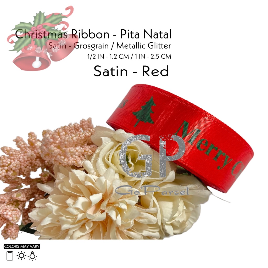 ( Rol 20 Yard ) PITA KADO NATAL 2.5CM / MERRY CHRISTMAS SATEEN RIBBON 1INCH / GROSGRAIN GIFT RIBBON 25MM